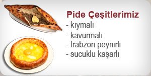 Pide Çeşitlerimiz