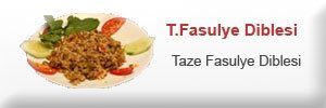 Taze fasulye diblesi